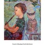 向井由美展-Yumi Mukai Exhibition-